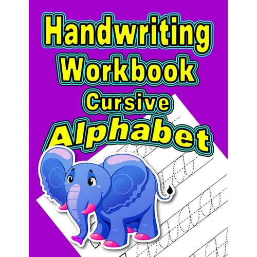 Handwriting Workbook: Cursive - Alphabet