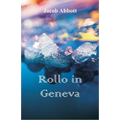 Rollo in Geneva