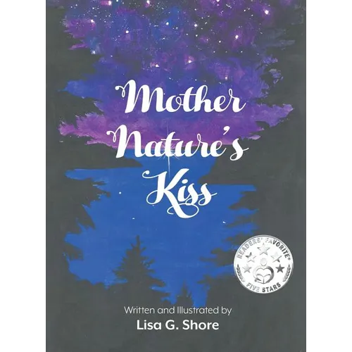 Mother Nature's Kiss