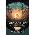 Path of Light: A Masonic Journey
