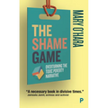 The Shame Game: Overturning the Toxic Poverty Narrative