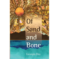 Of Sand and Bone
