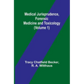 Medical Jurisprudence, Forensic medicine and Toxicology (Volume 1)