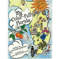 My Color-Full Florida: A fun and interactive way to learn about Florida's history
