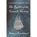 The Riddle of the Caswell Mutiny