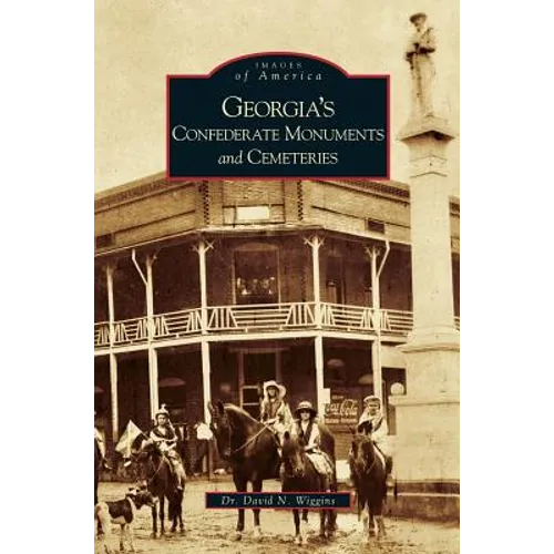 Georgia's Confederate Monuments and Cemeteries