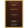 Pascal Bruno: A Sicilian Story (1837)