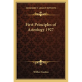 First Principles of Astrology 1927