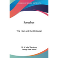Josephus: The Man and the Historian