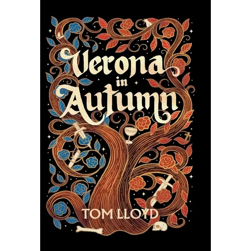 Verona in Autumn: What next for Romeo and Juliet?