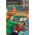 Sleeping With Cancer