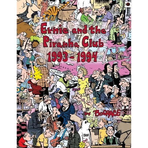 Ernie and the Piranha Club 1993-1994