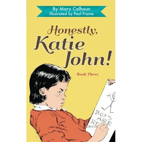 Honestly, Katie John