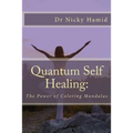 Quantum Self Healing: The Power of Coloring Mandalas
