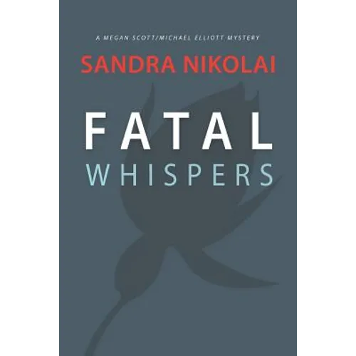 Fatal Whispers