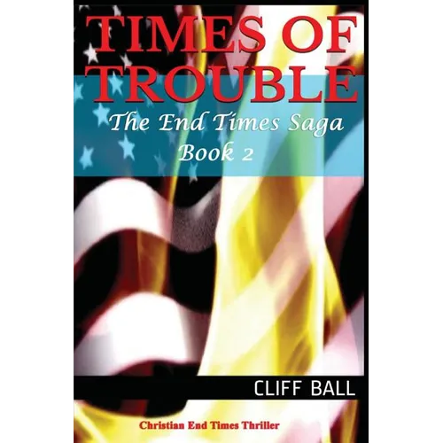 Times of Trouble