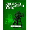 American Planer, Shaper and Slotter Builders