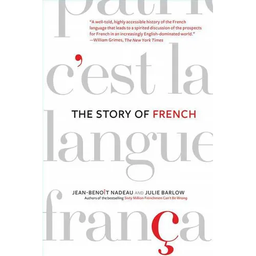 The Story of French