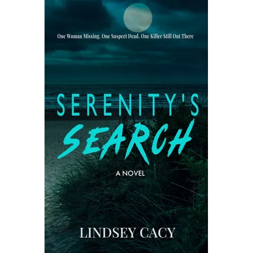Serenity's Search: A Thriller Novel
