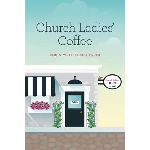 Church Ladies' Coffee