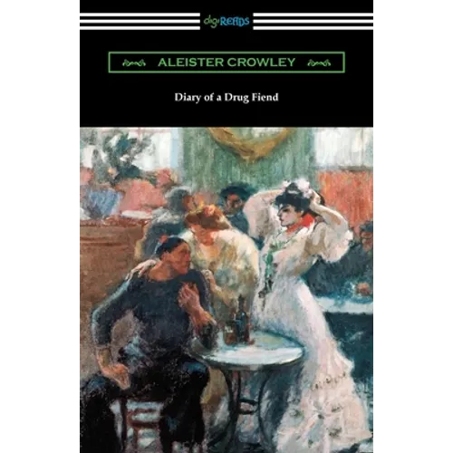 Diary of a Drug Fiend