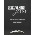 Discovering Jesus: A Self-Study Workbook