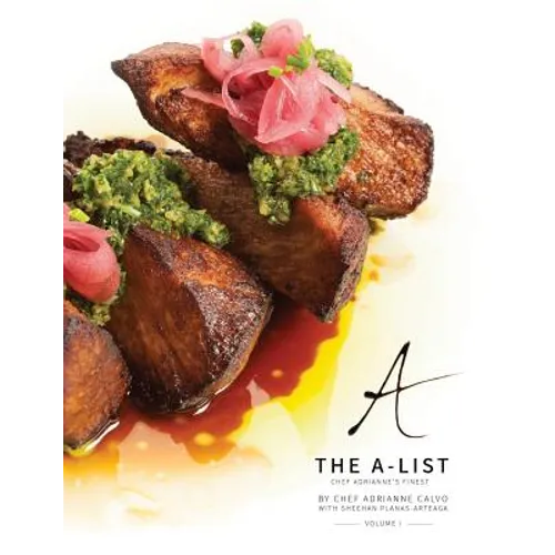 The A-List: Chef Adrianne's Finest, Vol. I