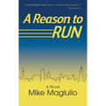 A Reason to Run