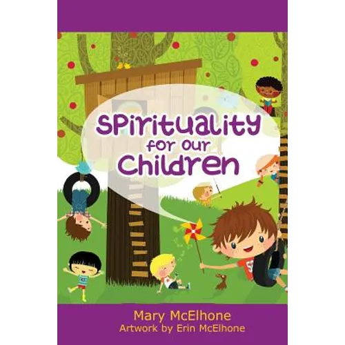 Spirituality For Our Children