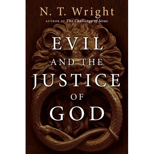 Evil and the Justice of God