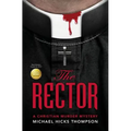 The Rector: A Christian Murder Mystery