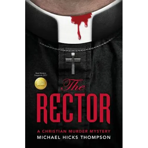 The Rector: A Christian Murder Mystery