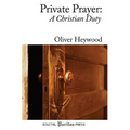 Private Prayer: A Christian Duty