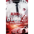 Blood of a Boss IV: Rahmello's Betrayal
