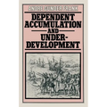 Dependent Accumulation and Underdevelopment