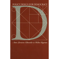 Policy Design for Democracy