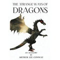 The Strange Ways of Dragons