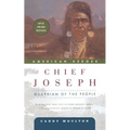 Chief Joseph: Guardian of the People