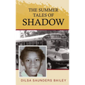 The Summer Tales of Shadow