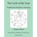 The Cycle of the Year: Traditional Predictive Astrology