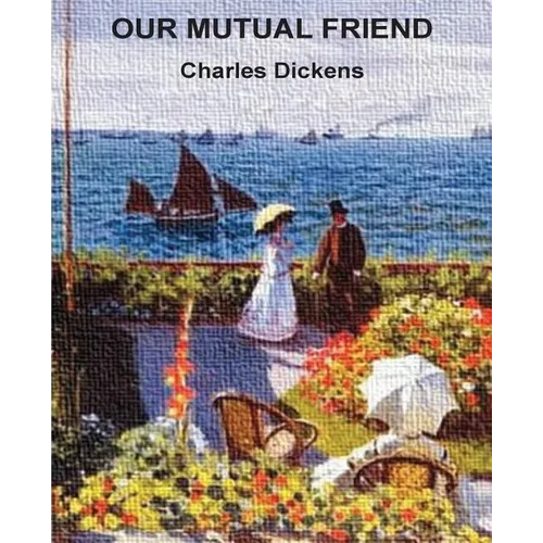 Our Mutual Friend