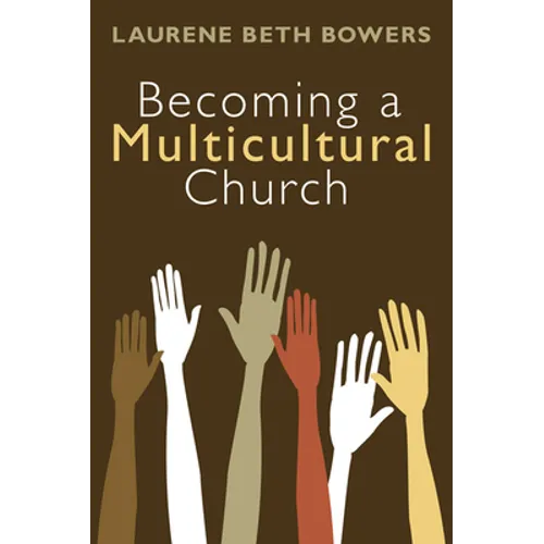 Becoming a Multicultural Church