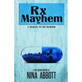 Rx Mayhem