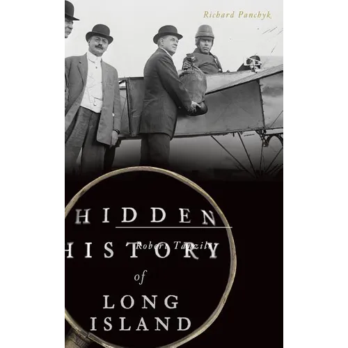 Hidden History of Long Island