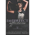 Imperfect Affections: A Diamond Magnate Novel