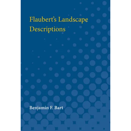 Flaubert's Landscape Descriptions