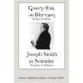 Joseph Smith as Scientist (Deseret Alphabet Edition)