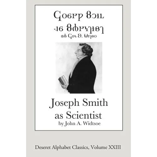 Joseph Smith as Scientist (Deseret Alphabet Edition)