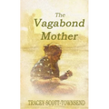 The Vagabond Mother