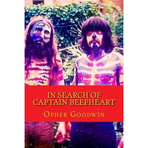 In Search of Captain Beefheart